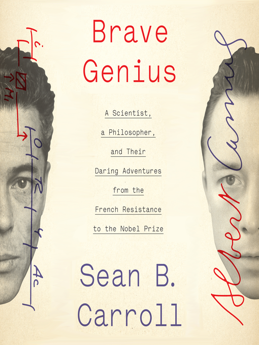 Title details for Brave Genius by Sean B. Carroll - Available